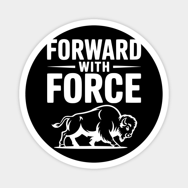 Forward with Force Magnet by Frank Ring